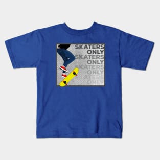 Skaters Only Kids T-Shirt